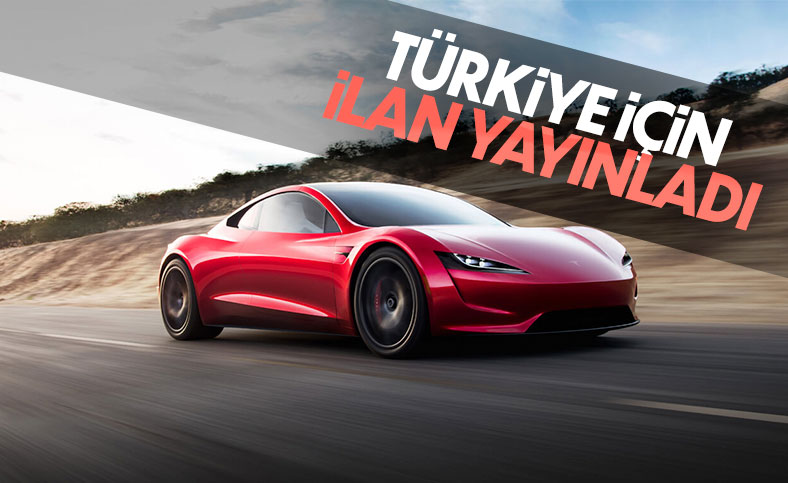 Tesla, Türkiye'deki iş ilanlarına devam ediyor