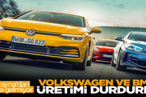 Volkswagen ve BMW, savaş nedeniyle üretimi durdurdu