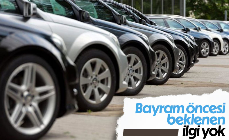 Bayram öncesi ikinci el otomobil pazarı durgun