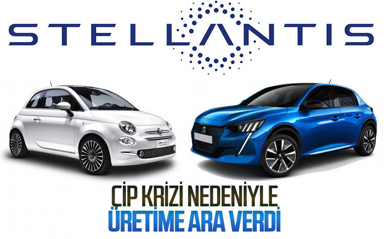 Stellantis, çip krizi nedeniyle üretimi durduruyor