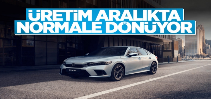 Honda, üretimin aralıkta normale döneceğini açıkladı