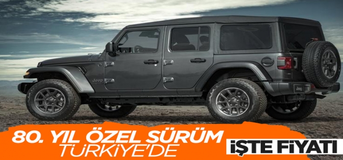 Jeep Wrangler’ın 80’inci yıl özel versiyonu Türkiye’de