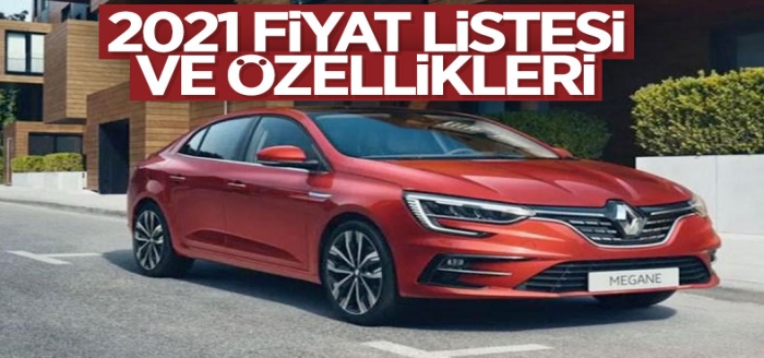 2021 Renault Megane fiyat listesi: Mayıs ayı güncel zamlı Megane fiyatları