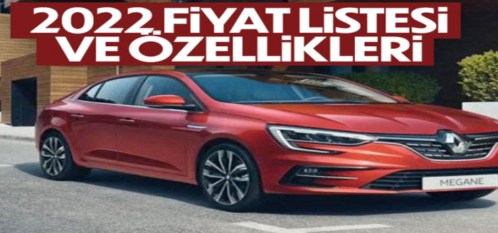 Renault Megane fiyat listesi: Mayıs 2022 güncel Megane fiyatları