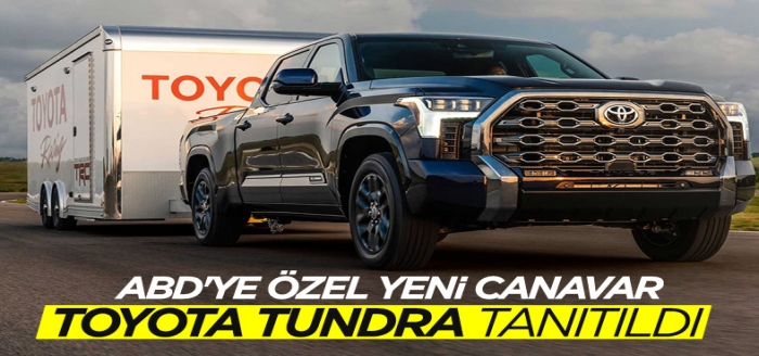 2022 Toyota Tundra tanıtıldı: İşte özellikleri