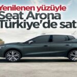 Yenilenen Seat Arona Türkiye'De: İşte Fiyatı Ve Özellikleri