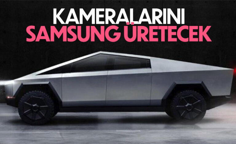Tesla Cybertruck kameralarını Samsung üretecek