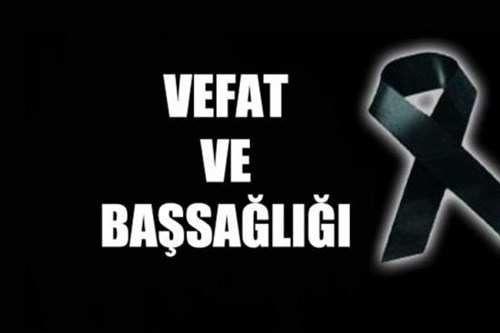VEFAT VE BAŞSAĞLIĞI
